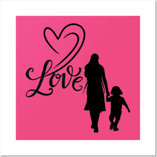 Mother love Posters and Art